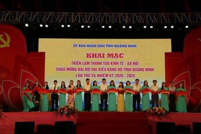 Khai mạc Triển lãm thành tựu phát triển kinh tế - xã hội tỉnh Quảng Ninh chào mừng Đại hội Đại biểu Đảng bộ tỉnh Quảng Ninh lần thứ XV
